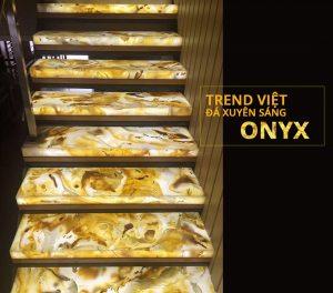 Onyx xuyên sáng Trend Việt 