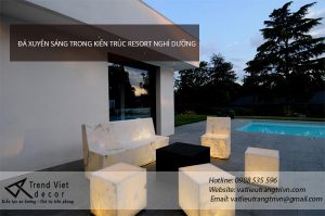 Đá xuyên sáng trong kiến trúc resort nghỉ dưỡng